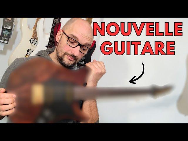 MA NOUVELLE GUITARE unique au monde (ou presque...)