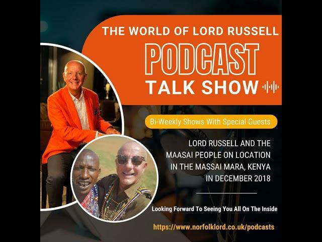 Lord Russell Meets Maasai People (The Mau Mau Rebellion)