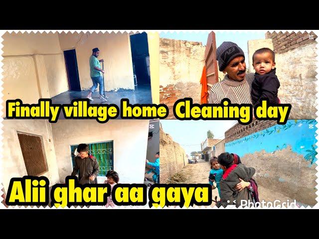 Alii ghai aa gaya | finally village home cleaning day .. babar akbar vlog