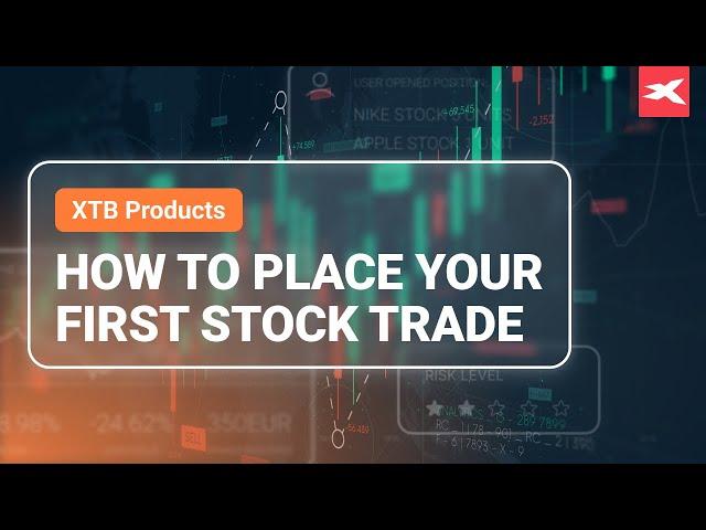 How To Place Your First Stock Trade