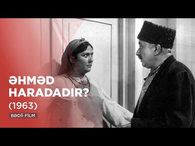 Əhməd haradadır? (1963)