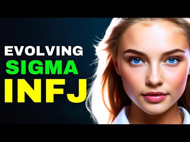 6 Signs an INFJ Has Evolved Into a Sigma INFJ!