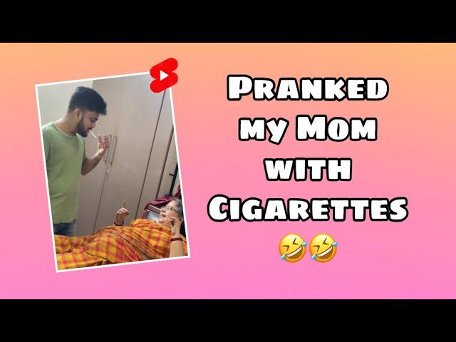 Pranked my Mom with Cigarette Chocolate  | WASTED 