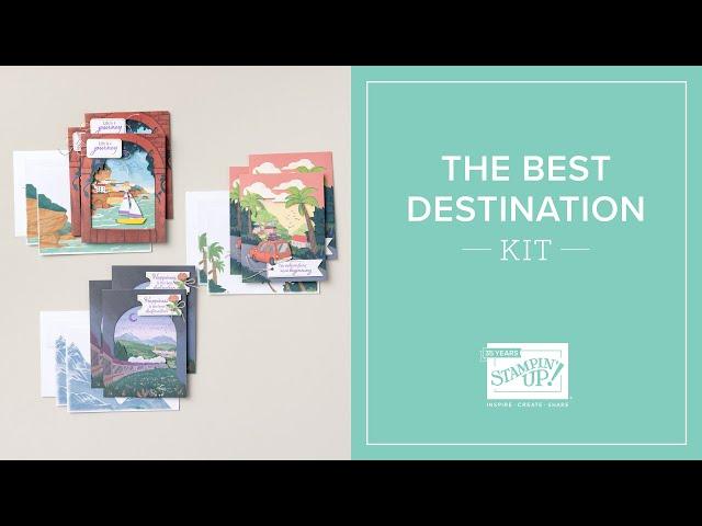 The Best Destination Kit