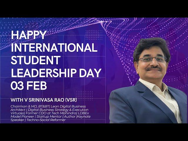 Happy International Student Leadership Day 03 Feb