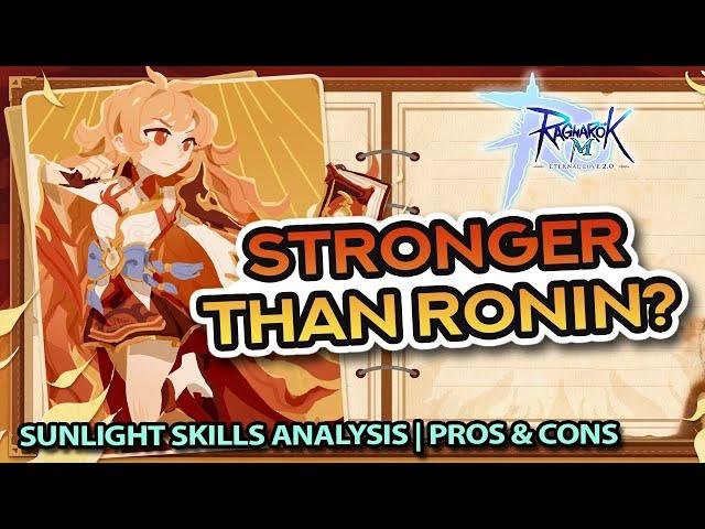 SUNLIGHT: The Radiant Fighter! ~ Skills Analysis + Pros and Cons