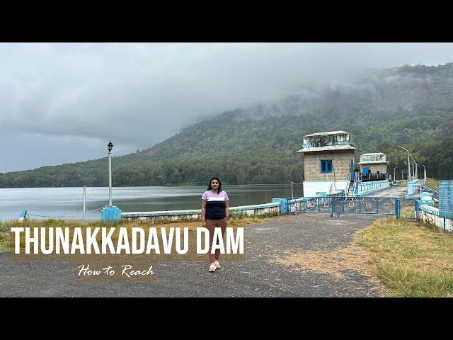 How to reach thunakkadavu dam from parambikulam information centre | tiger reserve palakkad kerala