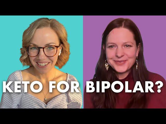 Treating Bipolar with Keto and Metabolic Therapies | Hannah’s Experience