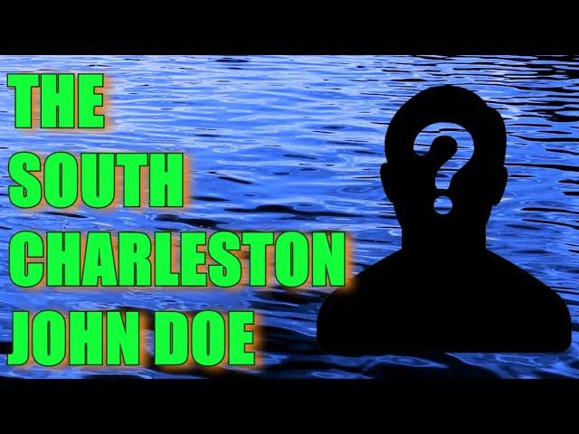 UNIDENTIFIED: South Charleston John Doe