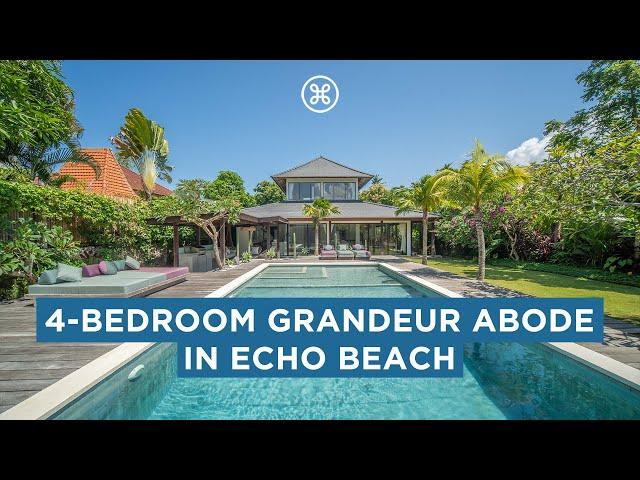 4-Bedroom Grandeur Abode – 3 Minutes Away from Echo Beach, Bali!