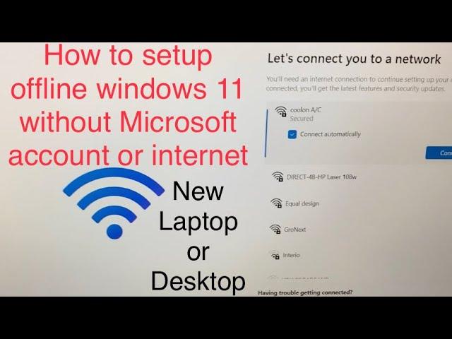 How to setup offline windows 11 How do I skip Microsoft account setup in Windows 11?