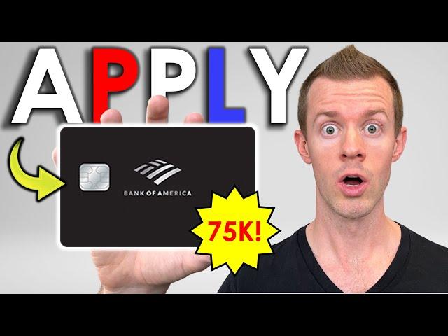 WATCH ME APPLY! 75K Bank of America Premium Rewards ELITE!