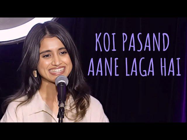 "Koi Pasand Aane Laga Hai" - Helly Shah ft. Tanmay | UnErase Poetry