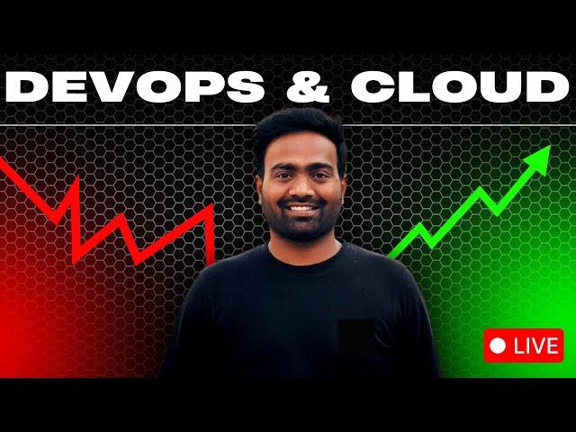 DevOps and Cloud - Live Interaction with Abhishek Veeramalla