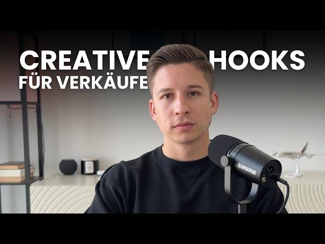 Nutze diese Creative Hooks für garantiert mehr Verkäufe