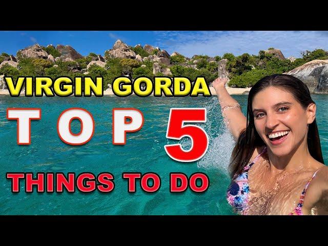 WHY YOU NEED TO VISIT VIRGIN GORDA / BRITISH VIRGIN ISLANDS