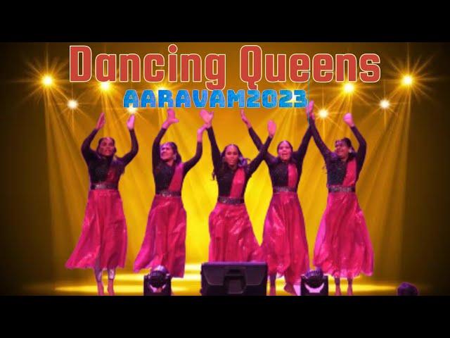 AARAVAM2023/Dancing queens/Dance performance by Sudheena, Vinnie. Divya. Preethy and Anjali.