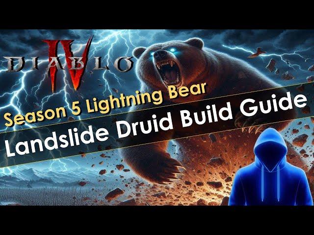 Diablo 4 Season 5 Landslide Lightning Storm Druid Build Guide