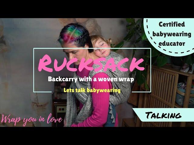 Let's talk babywearing #3 - Rucksack backcarry set up