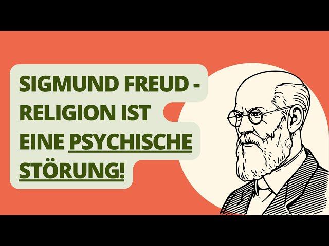 Sigmund Freuds Religionskritik verständlich erklärt | Abitur