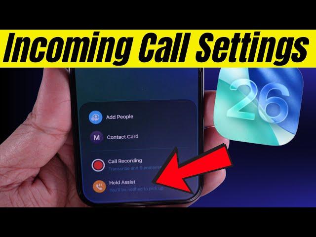 iOS 26 Phone App new Transparent UI (Incoming Call Settings Explained)