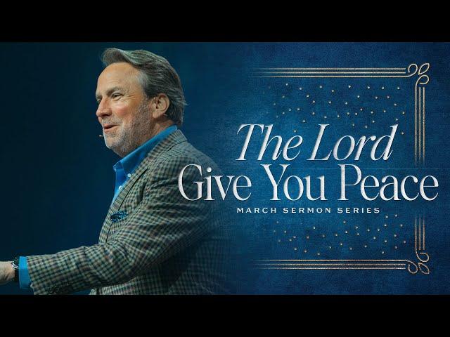 The Lord Give You Peace | Week 1 | 9a