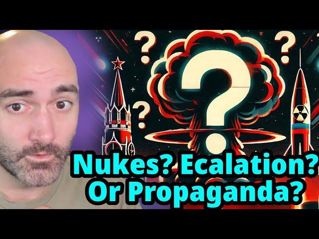 Nukes? Escalation? WW3?! Its Putin Propaganda!