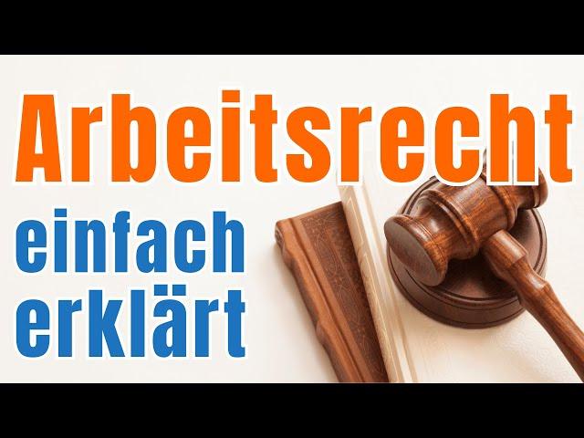 Arbeitsrecht einfach erklärt (Personalfachkaufmann IHK, Wirtschaftsfachwirt IHK) | GripsCoachTV