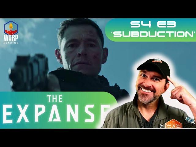 The Expanse S4E3 'Subduction' - 1ST TIME WATCHING!