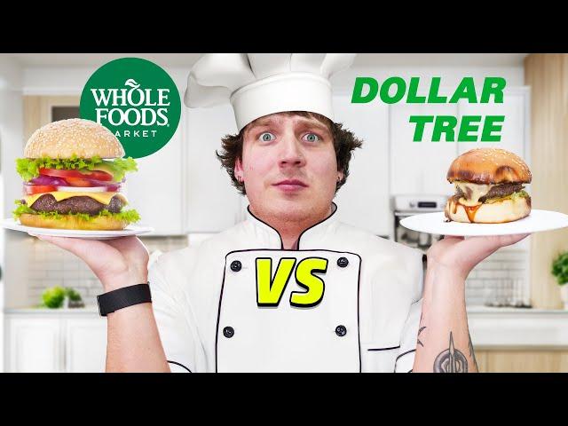 Dollar Store vs Whole Foods *Burger Cookoff*