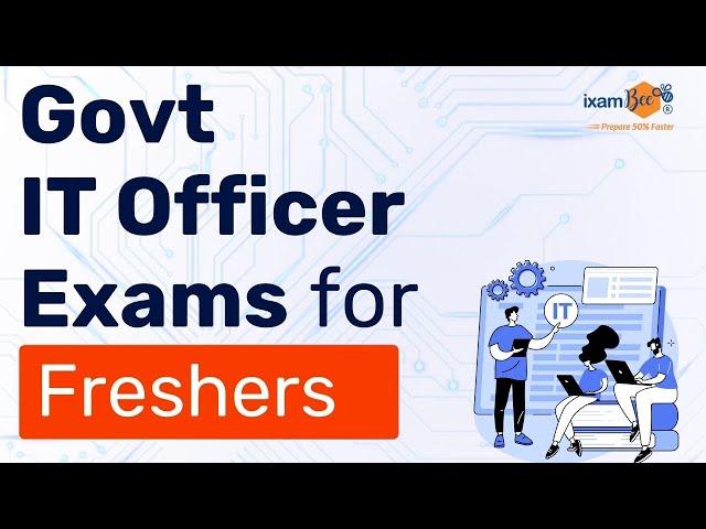 Govt IT Officer Jobs 2024 for Freshers | Complete Guide to Govt IT Officer Exams | IT JOBS