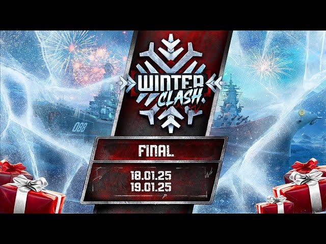 [EN] Winter Clash MAJOR  | FINAL | Modern Warships Official Stream