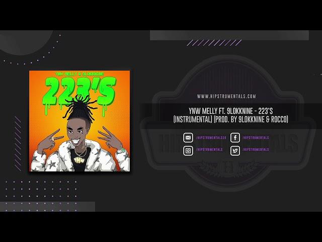 YNW Melly Ft. 9lokknine - 223's [Instrumental] (Prod. By 9lokknine & Rocco) + DL via @Hipstrumentals