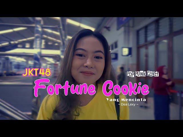 Fortune Cookie - Jkt48 Pop Punk Cover By Dea Lexy Flag On Track