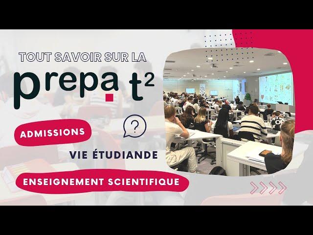 Classe préparatoire intégrée : Prépa T²