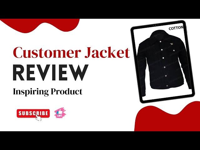 A Happy Satisfied Customer Review | William Jacket