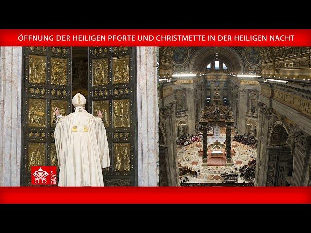 Öffnung der Heiligen Pforte und Christmette in der Heiligen Nacht