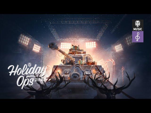 World of Tanks Official Soundtrack: Holiday Ops 2025