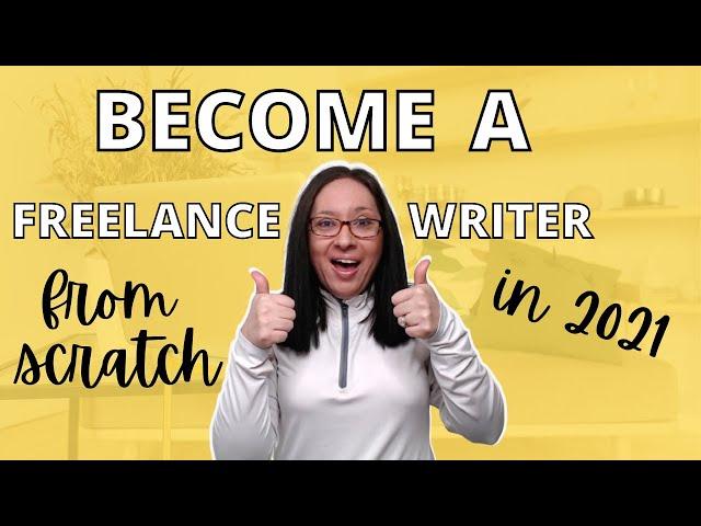 How to START freelance writing IN 2021 AS A BEGINNER | begin freelance writing right now