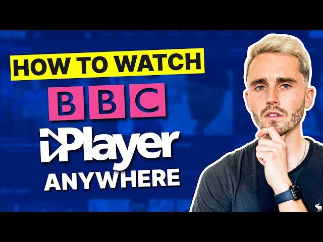 How to Watch BBC iPlayer Outside The UK in 2025