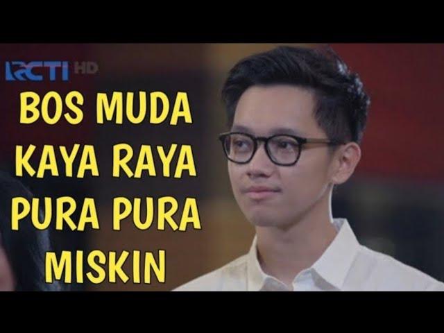 FTV Terbaru Ketika Bos Muda Pemilik Restoran Dikorea Pura pura Miskin & Berjodoh Dengan Gadis Cantik