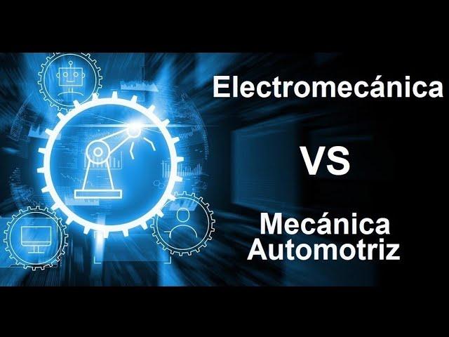 Diferencia entre Electromecánica y Mecánica Automotriz. ¿Qué es la Automatización o el automatismo?