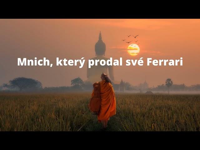 Mnich, který prodal své Ferrari audiokniha