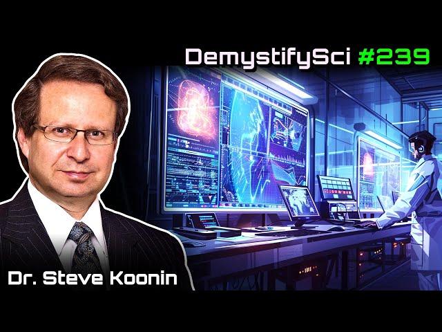 Climate is Changing, But... - Dr. Steve Koonin, NYU - DSPod #239