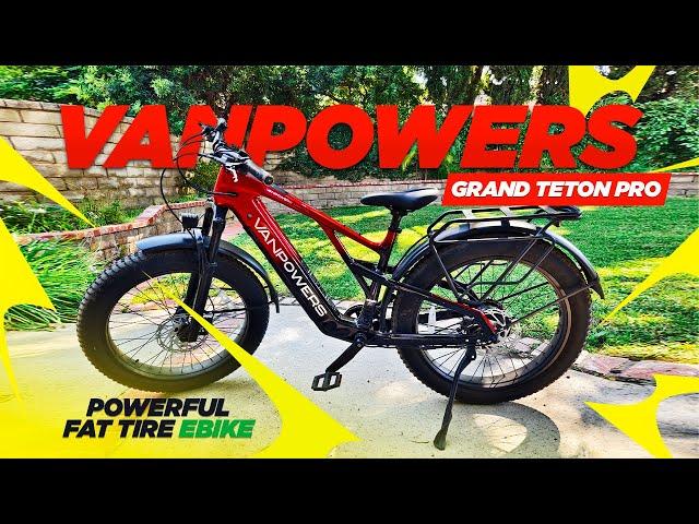 Unleashing Adventure: Vanpowers Grand Teton Pro E-Bike Review & Test Ride