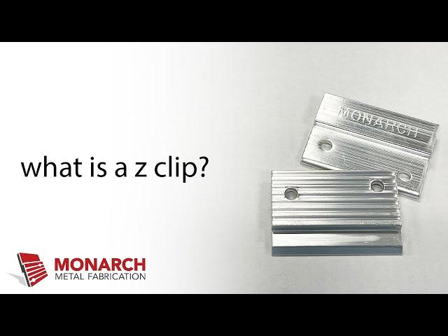 What is a Z Clip? Monarch Z  Clip Hanging System