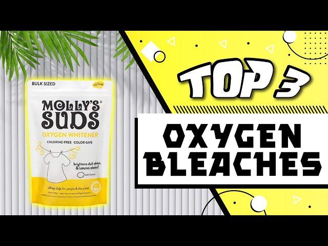 Best Oxygen Bleach for Laundry & Cleaning