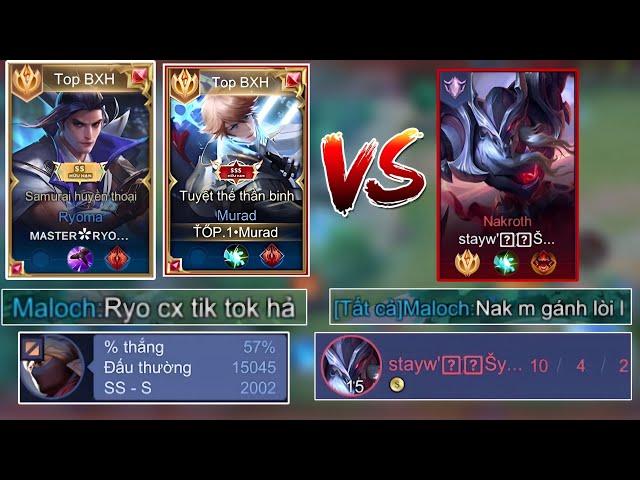 TOP.1 Murad Chung Team Best Ryoma Cục Vàng Và Trận Đối Đầu Best Nakroth Siêu Căng - Liên Quân Mobile