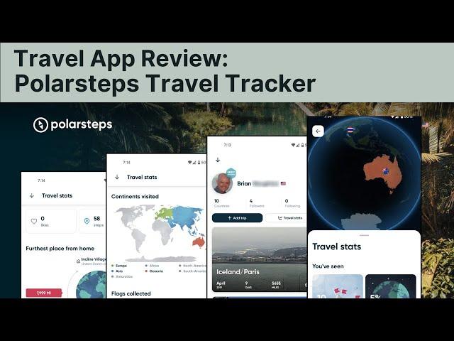 Travel App Review: Polarsteps Travel Tracker