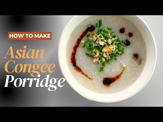 This Rice Congee is Incredibly Healing & Easy to Make |The Frugal Chef